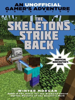 cover image of The Skeletons Strike Back: an Unofficial Gamer's Adventure, Book Five